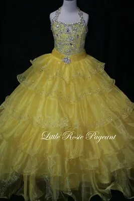 NEW* Little Rosie Girls Glitz Long Pageant Dress LR2023 Yellow 8 $550   ***New • $337.50
