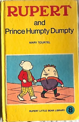 RUPERT & PRINCE HUMPTY DUMPTY Mary Tourtel Small Hardback 1960s Child Collectors • £3.95