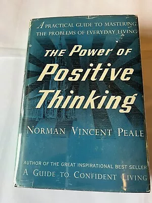 The Power Of Positive Thinking By Norman Vincent Peale (1952 1st Signed) • $1100