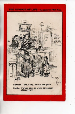 £1.50 • Buy Comic Postcard - The Humour Of Life: Barman: 'Ere, I Say......... - By Phil May