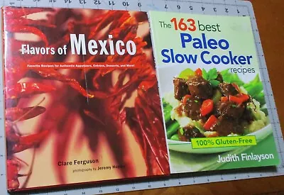 Lot Of 2 Cookbook Flavors Mexico 163 Best Paleo Slow Cooker Recipes Gluten Free • $10