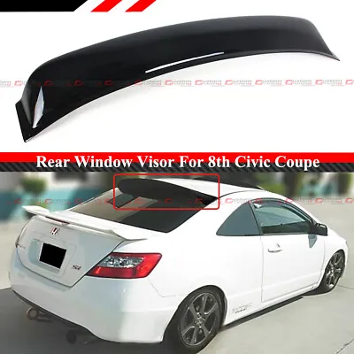 For 2006-2011 Fg1 Fg2 8th Honda Civic Coupe Jdm Rear Roof Window Visor Deflector • $46.99