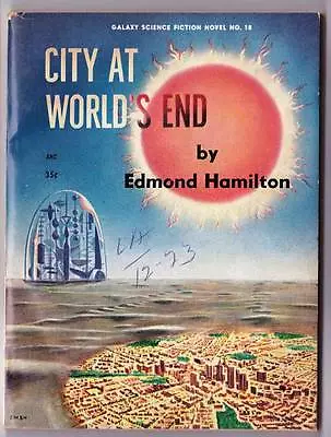 1953 GALAXY SCIENCE FICTION NOVEL #18 - CITY AT WORLD'S END By Edmond Hamilton • £16.06