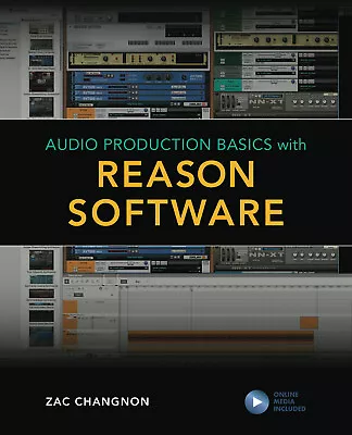 Audio Production Basics With Reason Learn Software Training Music Pro Guide Book • $39