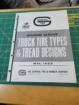  1969 Mack Trucks General Tires Types & Treads Brochure  • $9.31