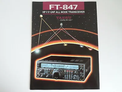 Yaesu Ft-847 (genuine Print Brochure Only)..............radio-spares-ireland • £19.99