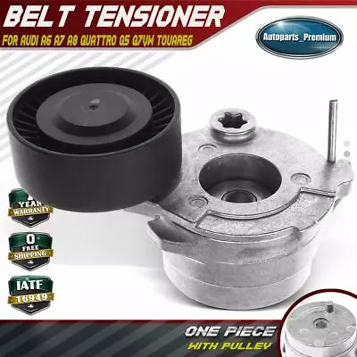 Belt Tensioner Assy For Audi A6 A7 A8 Quattro Q5 Q7VW Touareg 3.0L 059903133F • $34.69