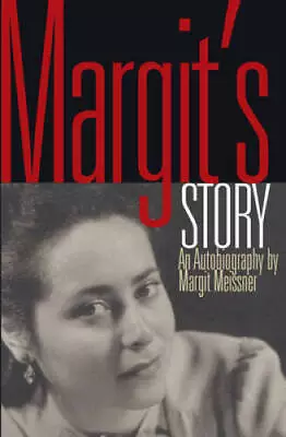 Margit's Story - Paperback By Meissner Margit - GOOD • $4.57