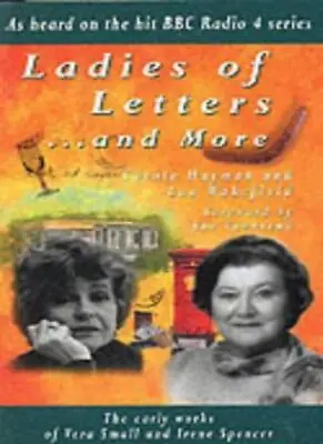 Ladies Of Letters And More: The Early Works Of Vera Small And Irene Spencer By • £3.22