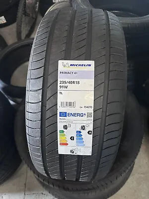 BRAND NEW 235 40 18 91W Michelin Primacy 4+ 91w TL • $217.80