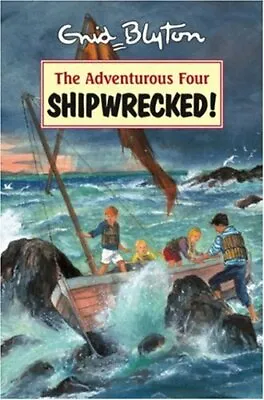£2.26 • Buy Shipwrecked!  (The Adventurous Four),Blyton Enid,Rowe Gavin