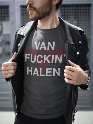 Van Halen Tshirt Van Fuckin Halen EVH Guitar God Eruption Graphic Tee • £20.36