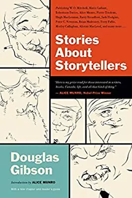 Stories About Storytellers : Publishing W. O. Mitchell Mavis Gal • $12.42