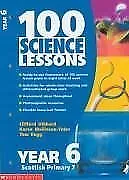 100 Science Lessons For Year 6: Year 6 Hibbard Clifford & Rugg Tom & Mallinso • £2.80