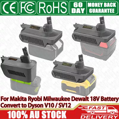 For Ryobi Makita Milwaukee Dewalt 18V Battery To Dyson V10 SV12 Adapter Adaptor • $52.99