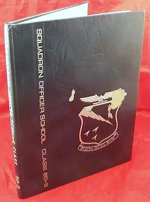 1980 SQUADRON OFFICER SCHOOL Class 80-B Air Force Maxwell AFB MILITARY YEARBOOK • $65