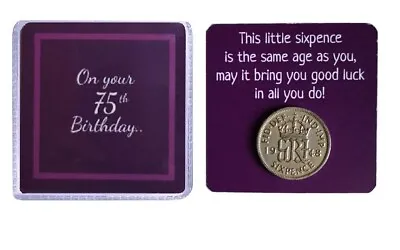 75th BIRTHDAY GIFT 1948 LUCKY SIXPENCE PRESENT CELEBRATION BIRTH YEAR  -2023 • £4.29