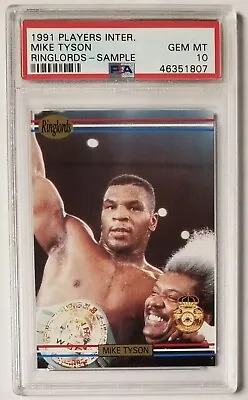 1991 Players International Mike Tyson PSA 10 Gem Mint Ringlords Sample Boxing  • $10000