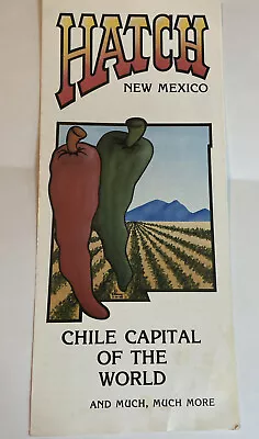 Hatch New Mexico Chile Capital Of The World Brochure • $4.75