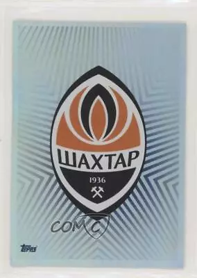 2019-20 Topps UCL Sticker Club Badge FC Shakhtar Donetsk (Foil) #422 • $1.69