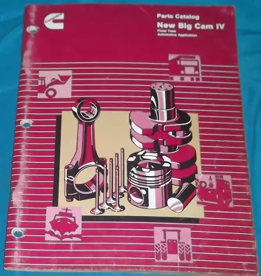 Cummins New Big Cam Iv Engine Parts Manual Book Catalog • $59.99