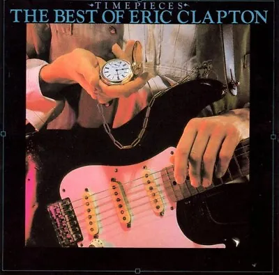 Eric Clapton - Time Pieces - The Best Of Eric Clapton (CD) • $3.99