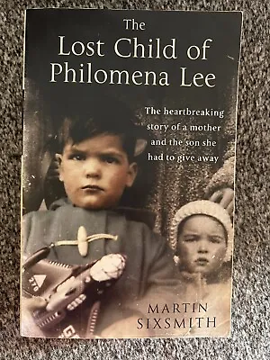 £0.99 • Buy The Lost Child Of Philomena Lee MARTIN SIXSMITH Book