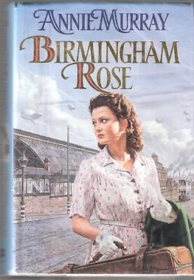 £4.90 • Buy Birmingham Rose By Annie Murray. 9780333632055