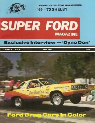 Super Ford 1981 June - Daytona Coupe Dyno Don 427 Fairlane • $14.95