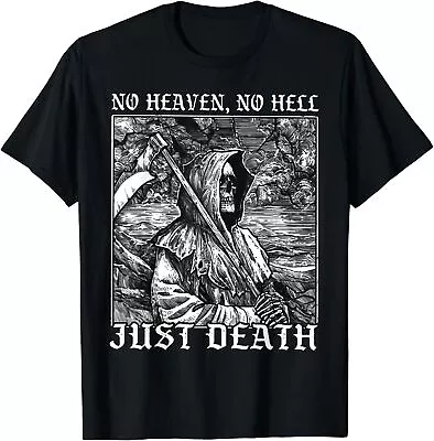 No Heaven No Hell Just Death Grim Reaper Occult Skull Pagan T-Shirt Size S-5XL • $15.99