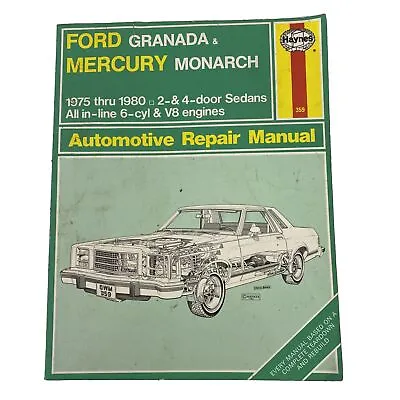 Ford Granada Haynes Repair Manual 359 US Mercury Monarch 1975 1980 Restoration • $22.50