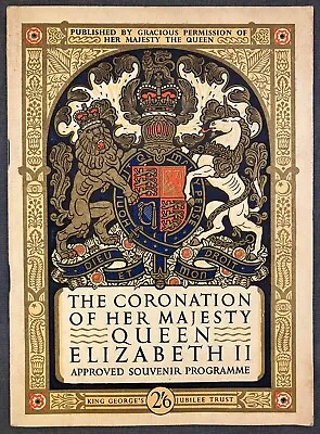 The Coronation Of Her Majesty Queen Elizabeth Ii Approved Souvenir Programme • £45