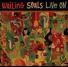 Live On By Wailing Souls | CD | Condition Good • £3.94