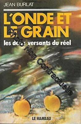 L' Wave And The Grain ; Deux Versants Real Burlat Jean Very Good Condition • $15.38