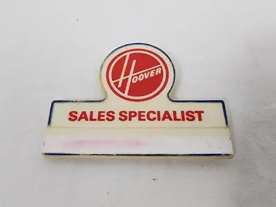 Hoover Vacuums Sales Specialist Name Tag Pin - 3 In Vintage Ca 1980 White • $16.74