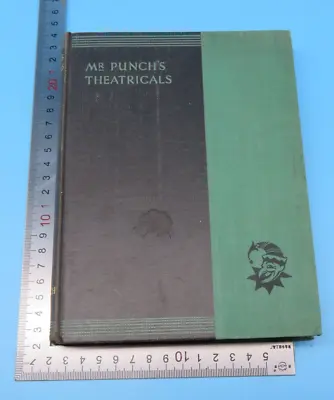 Mr. Punch's Theatricals Volume IX The Proprietors Of Punch Hardback • £8