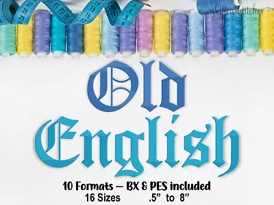 Old English Machine Embroidery Font BX Ready Embroidery Download USB CD • $4.95