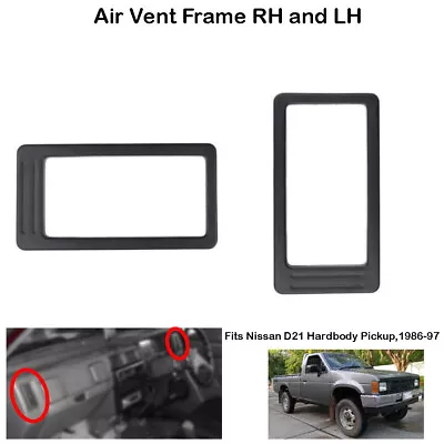 $16.40 • Buy Air Vent Frame RH, LH Fits Nissan Navara D21 Hardbody Pickup, 1986-1997