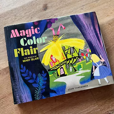 Magic Color Flair The World Of Mary Blair By John Canemaker • $41.40