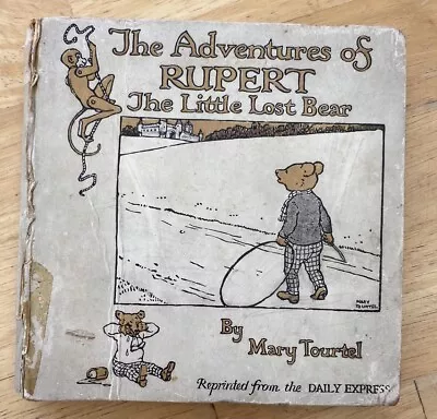 Rupert Little Lost Bear Mary Tourtel Pub Nelson 1921 Unrestored Original Scarce. • £278