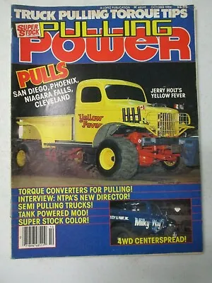 Pulling Power Magazine October 1984 Vol 3 No 1 Super Stock Racing Monster Trucks • $59.95