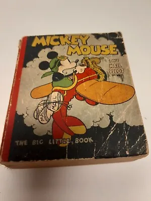 1933 Big Little Book Mickey Mouse The Mail Pilot Giveaway 320 Pages Good • $40