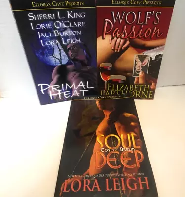 Ellora's Cave  Erotic Romance Book Lot (Wolf's Passion/Primal Heat/Soul Deep) • $6