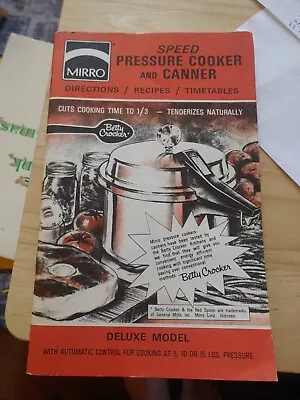 MIRRO Recipe Book For Speed Pressure Cooker And CANNER Vintage 1979 Betty Crocke • $9.75