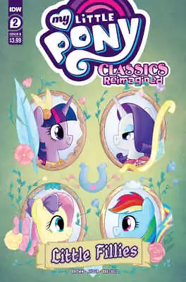 My Little Pony Classics Reimagined Little Fillies #2 Cover B ( • $5.95