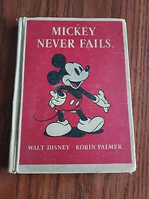 🔥1939 WALT DISNEY Hardcover Book MICKEY MOUSE NEVER FAILS 1st Ed Vintage 🔥 • $8.99