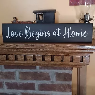 Love Begins At Home Farmhouse Rustic Primitive Sign Country Home Décor • $10.95