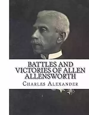 Battles And Victories Of Allen - Paperback By Alexander Charles - Good • $21.08