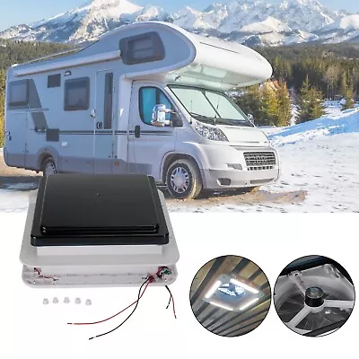 11  RV Caravan Roof Vent Forward And Reverse Motor RV Fan 12V Skylight W/ Light • $129.99