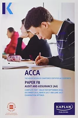 ACCA F8 Audit And Assurance (International And UK) (Acca Complete Texts) Book • £5.99